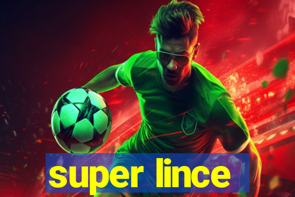 super lince